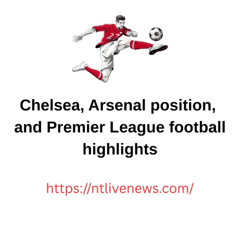 Premier League football latest updates: Match schedule | Scores |Watch guide