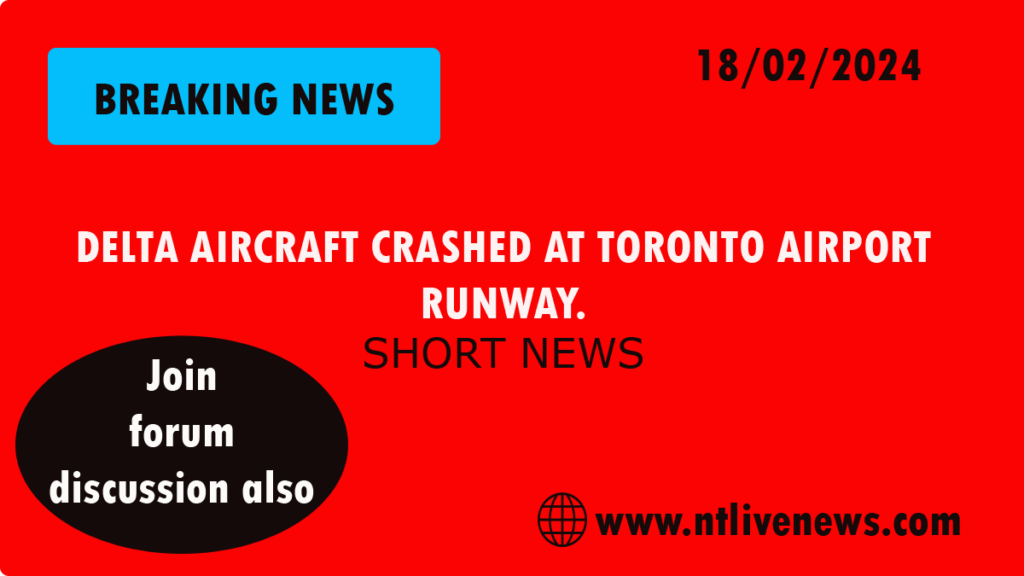 Toronto delta plane crash short news