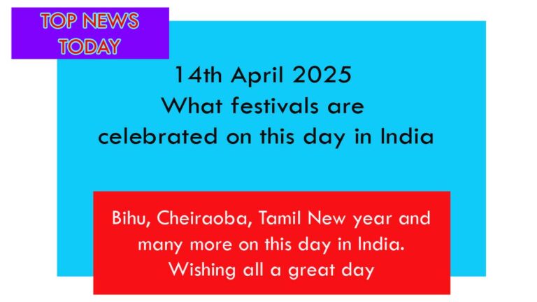 14TH april some festival list 2025 baisakhi, cheiraoba, tamil new year