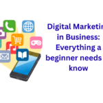 Digital marketing in business and types