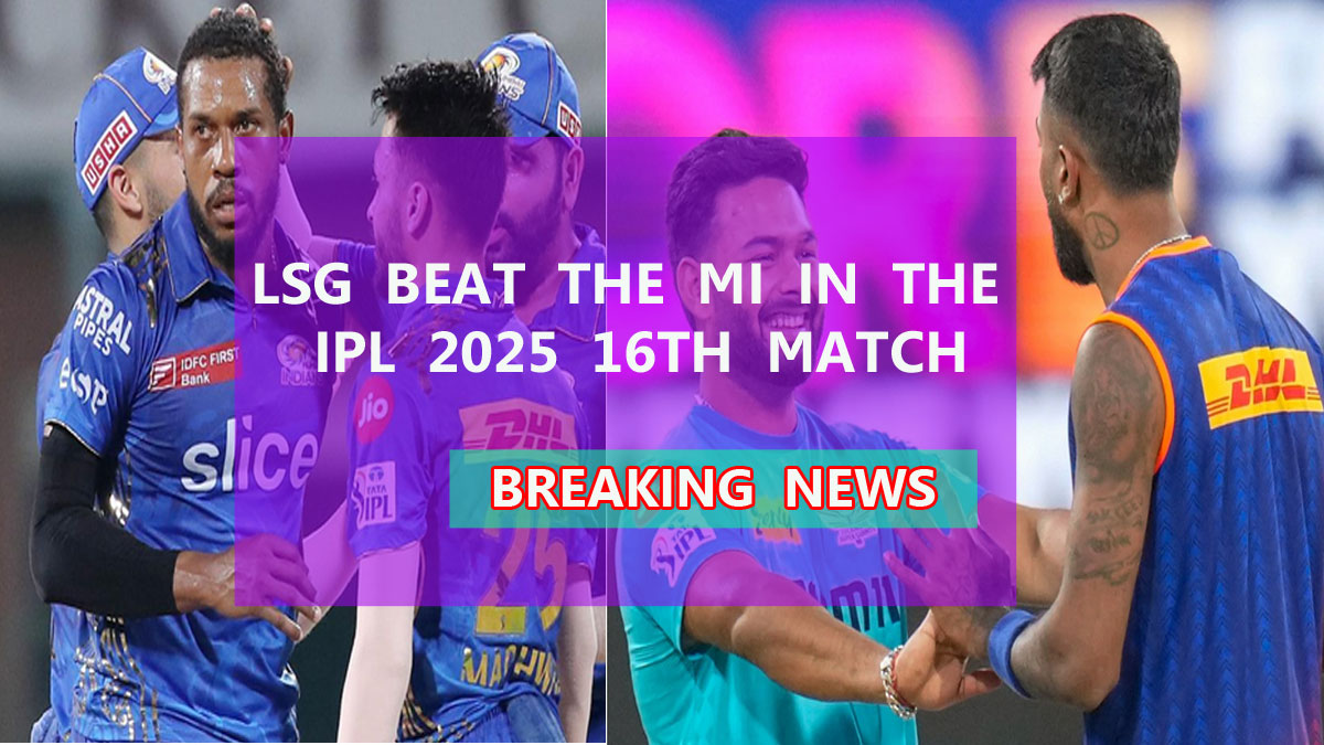lsg vs MI highlights IPL 2025