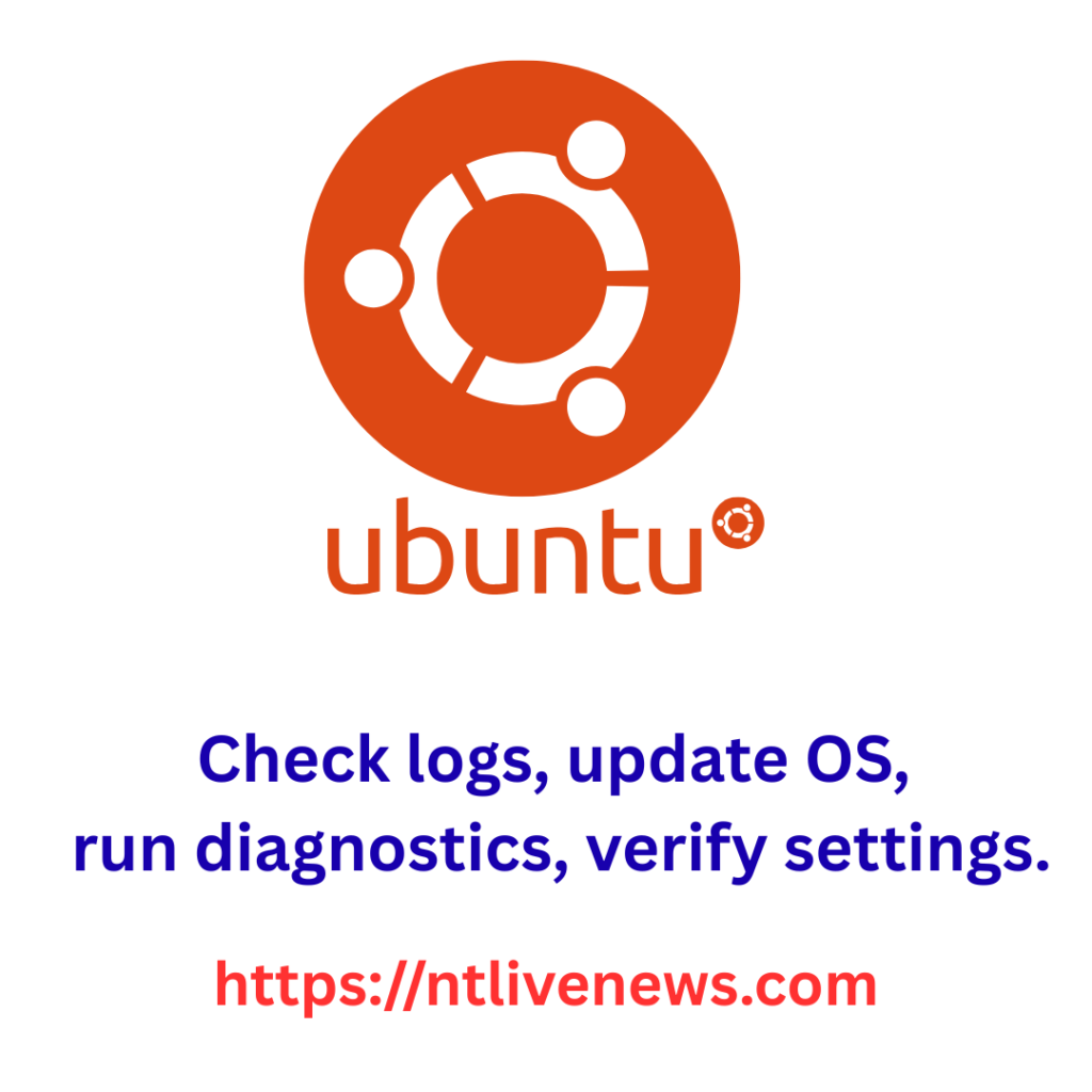 hOW TO UBUNTU PC CHECK SYSTEM LOG, update and more