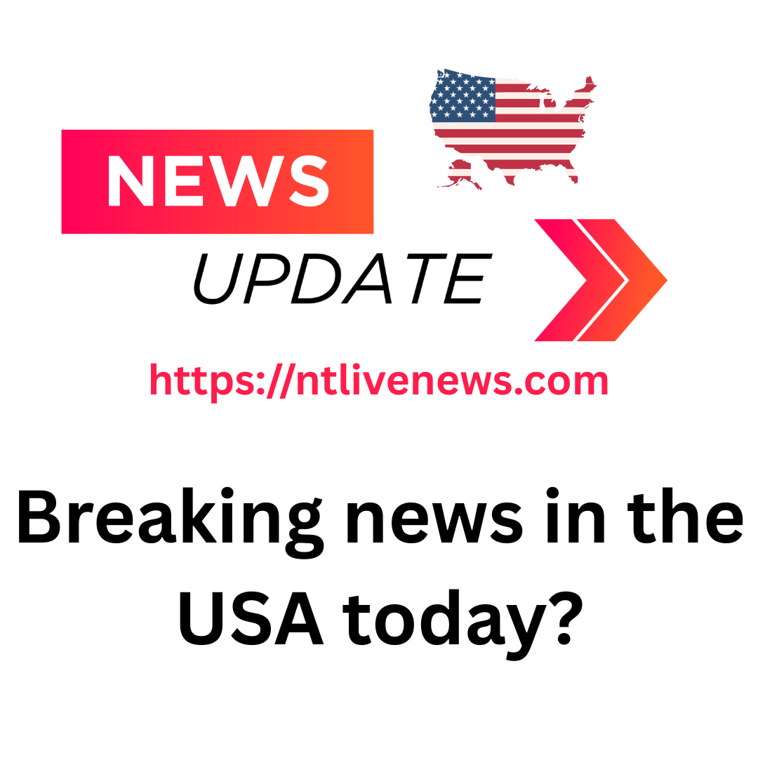 What is the breaking news in the USA today? Read Now