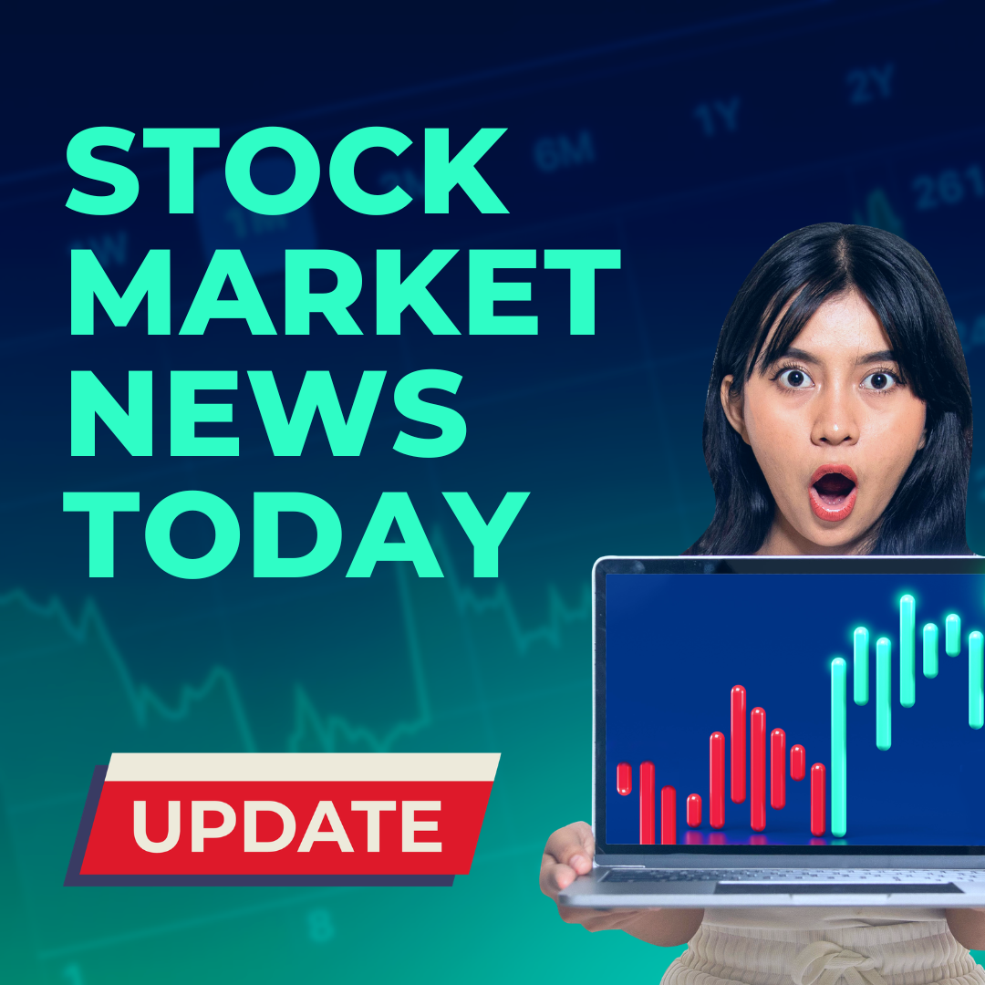 STOCK MARKET NEWS