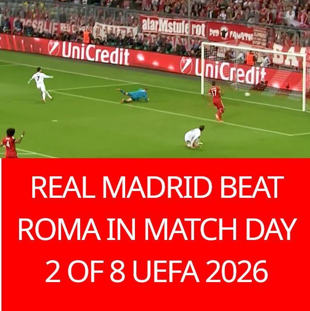 Real Madrid Vs. Roma UEFA champions league 2026 highlights